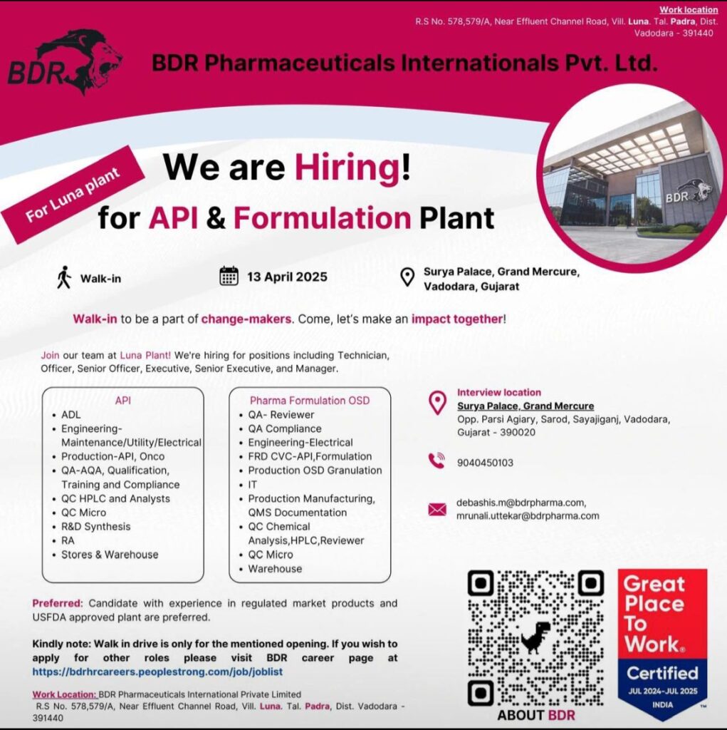 API and Formulation Walk In Interview in BDR Pharma