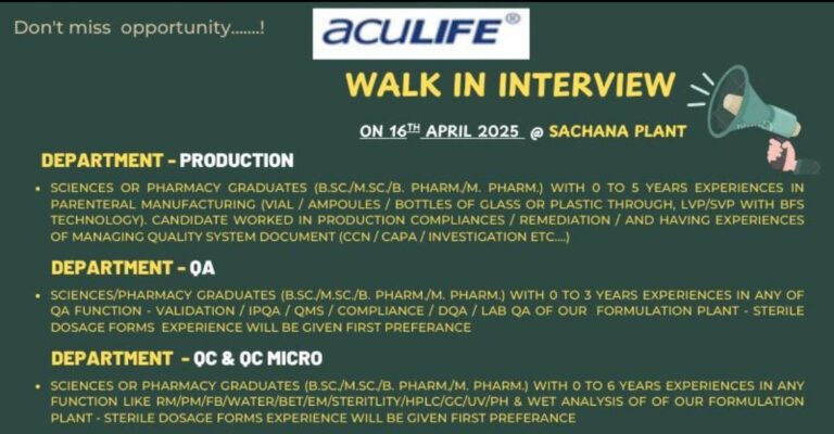Aculife Walk In Interview In Ahmedabad 16th April 2025