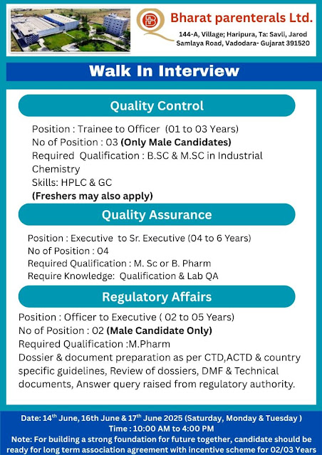 Bharat parenterals Walk in Interview 2025
